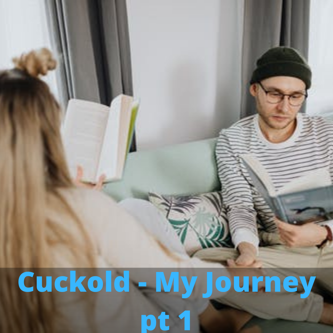 Cuckold journey from husband to regret with cheating wife
